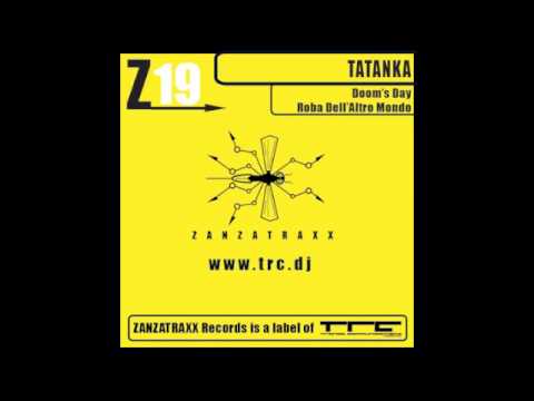 Tatanka — Tatanka - Roba Dell'Altro Mondo (Original Mix)