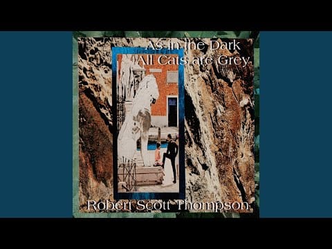 Robert Scott Thompson — Sometime Forever
