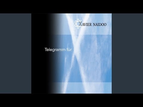 Xavier Naidoo — Sie sind nicht dafür