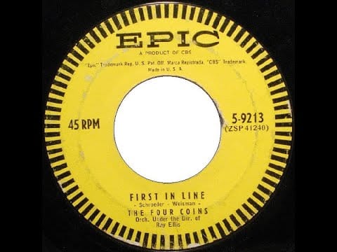 The Four Coins — The Four Coins - First In Line (45 rpm vinyl rip)