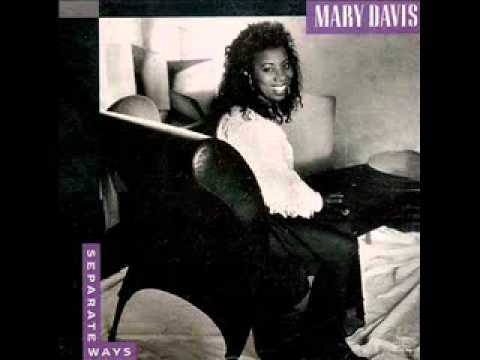 Mary Davis — Mary Davis - Baby, Baby ( You Ain't Treatin' Me Right )