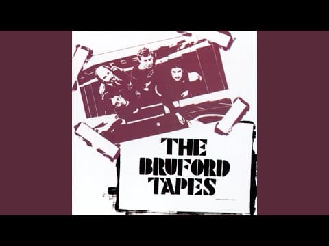 Bruford — The Sahara Of Snow (Part Two)