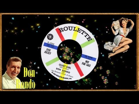 Don Rondo — Don Rondo - Quiet Girl 1959  (  Personal Color Design ) #vjgilbert #popcornoldiesparty