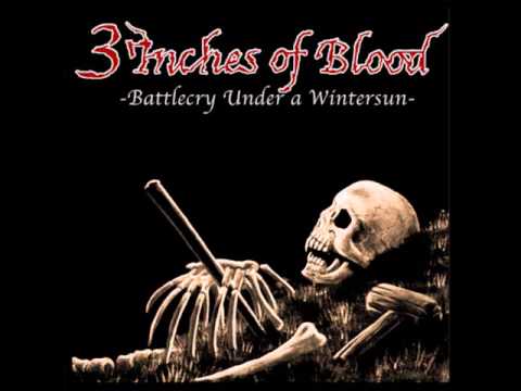 3 Inches Of Blood — 3 Inches of Blood (USA) - Destroy The Orcs