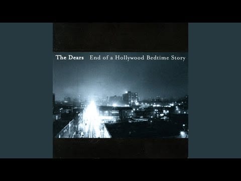 The Dears — Where The World Begins And Ends
