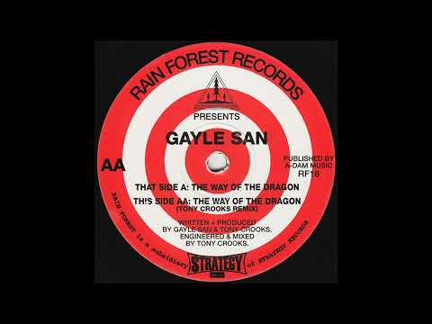 Gayle San — Gayle San - The Way Of The Dragon (Tony Crooks Remix) (Acid Trance 1995)