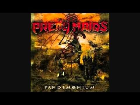 Pretty Maids — Pretty Maids - Pandemonium - 1 Pandemonium