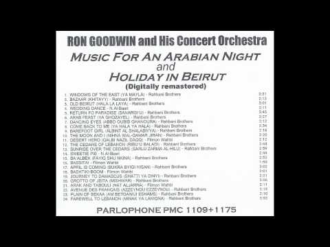 Ron Goodwin And His Orchestra — RON GOODWIN and His Concert Orchestra: MUSIC FOR AN ARABIAN NIGHT / HOLIDAY IN BEIRUT