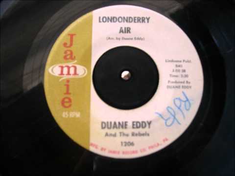 Duane Eddy And The Rebels — DUANE EDDY AND THE REBELS LONDONDERRY AIR JAMIE RECORD LABEL 1206