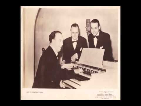 Milt Herth Trio — Milt Herth Trio - Toy Trumpet (1937)