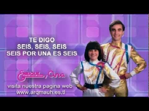 Enrique Y Ana — 73- ENRIQUE Y ANA - LA TABLA DEL SEIS - audio y letra