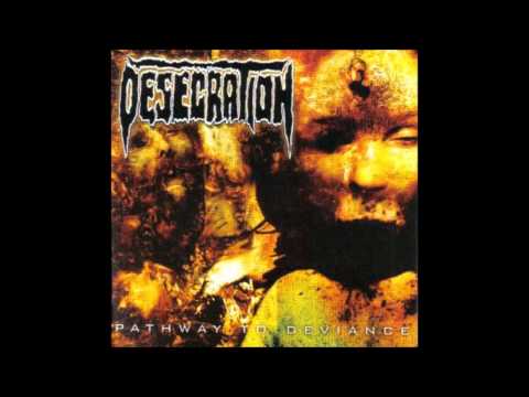 Desecration — Desecration - Let's Have a Hanging
