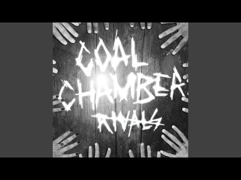 Coal Chamber — Rivals