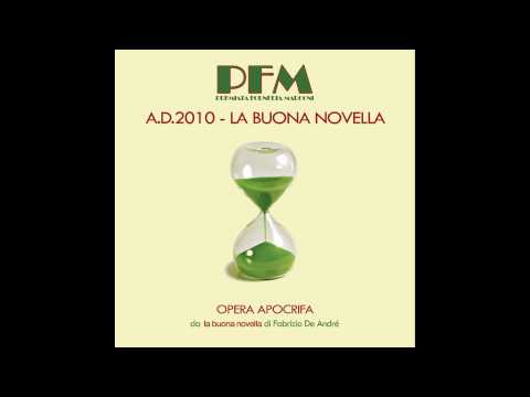 Premiata Forneria Marconi — PFM - 07 - "Via della croce" dall'album "A.D. 2010 - La buona novella"