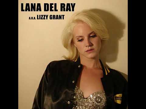 Lizzy Grant — Lana Del Rey - Lizzy Grant (full album)