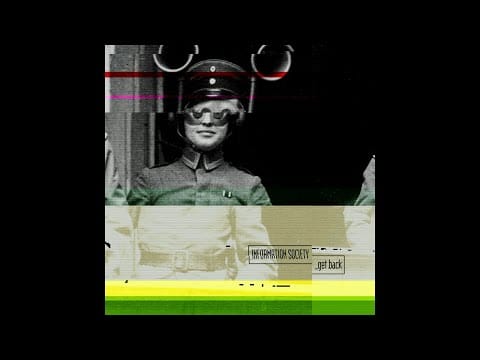 Information Society — ♪ Information Society - _Get Back | Singles #15/33