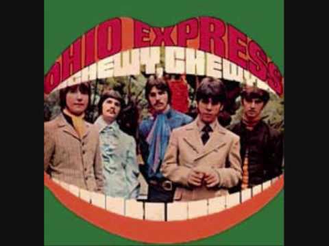 Ohio Express — THE OHIO EXPRESS- "CHEWY CHEWY"(LYRICS)