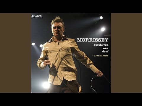 Morrissey — Sister I'm a Poet (Live) (2024 Remaster)
