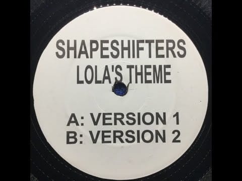 Shapeshifters — Shapeshifters -  Lola's Theme Mix B