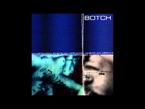 Botch — Botch - American Nervoso (Full Album)
