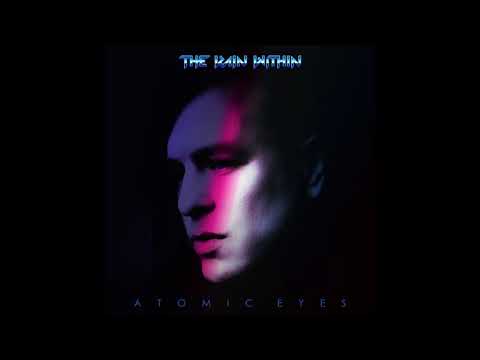 The Rain Within — The Rain Within - Atomic Eyes - full album (2018)
