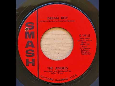 The Angels (3) — The Angels - Dream Boy (1964)
