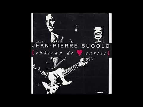 Jean-Pierre Bucolo — Jean-Pierre Bucolo - Gémeaux's Blues [03 / Château de Cartes]