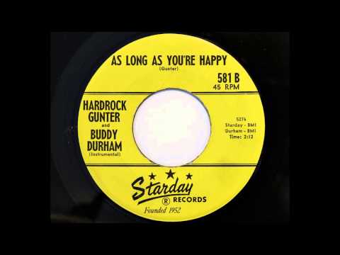 Hardrock Gunter — Hardrock Gunter & Buddy Durham - As Long As You're Happy (Starday 581) [1962 instrumental]