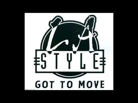 L.A. Style — 1995 - L.A. Style - Got To Move (CDM)