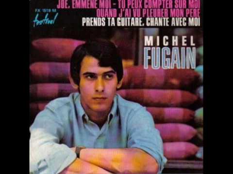 Michel Fugain — Michel Fugain - Prends ta guitare, chante avec moi (1966)
