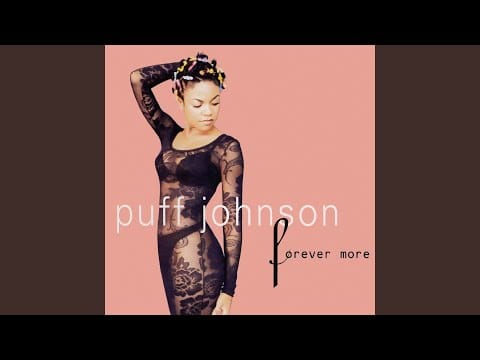 Puff Johnson — Forever More (Love To Infinity Sandman Club Mix)