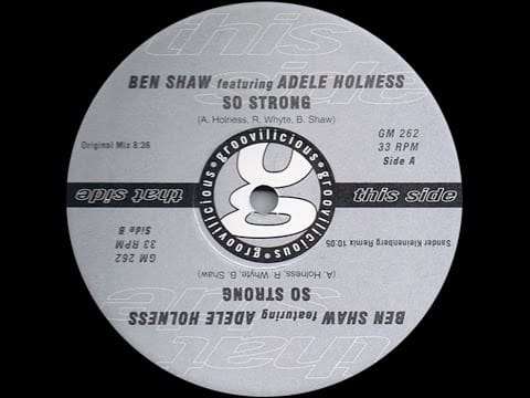 Ben Shaw — Ben Shaw ‎feat. Adele Holness – So Strong (Original Mix)