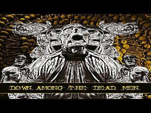 Down Among The Dead Men — DOWN AMONG THE DEAD MEN - Down Among The Dead Men [Full-length Album] Death Metal