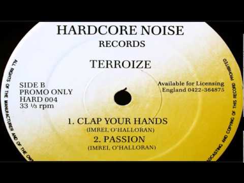 Terrorize — Terrorize - Clap Your Hands [HQ]