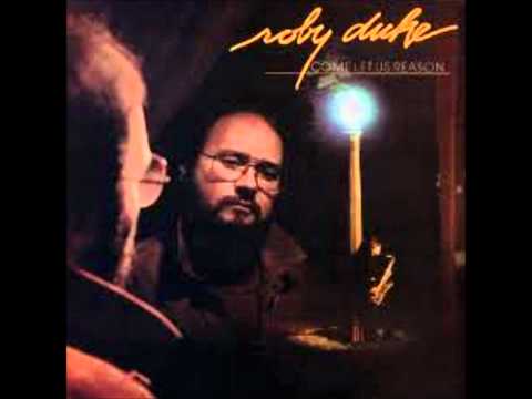Roby Duke — Roby Duke - Come Let Us Reason - Win or Lose