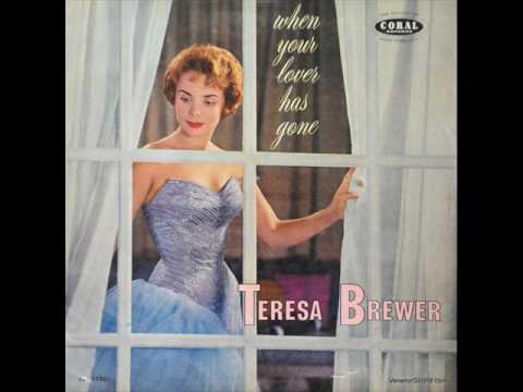 Teresa Brewer — Teresa Brewer Darn That Dream 1959 When Your Lover Has Gone