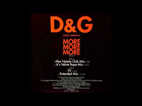 Dolce & Gabbana — Dolce & Gabbana - More More More (Extended Mix) [HQ]