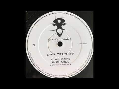 Ego Trippin' — Ego Trippin  - Charge
