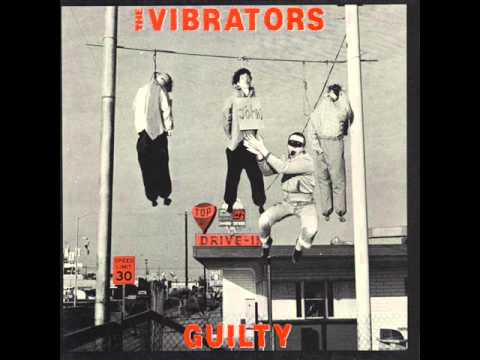 The Vibrators — The VIbrators - Guilty (1982) - 09 - Baby Baby