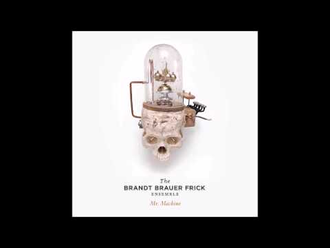 Brandt Brauer Frick — The Brandt Brauer Frick Ensemble - Bop (album version)