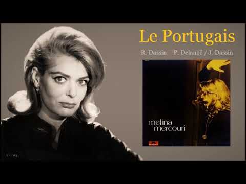 Melina Mercouri — Le Portugais – Melina Mercouri