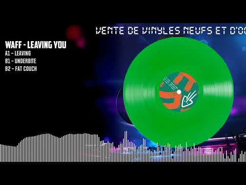 wAFF — wAFF - Leaving You [GREEN] (NATURE012)