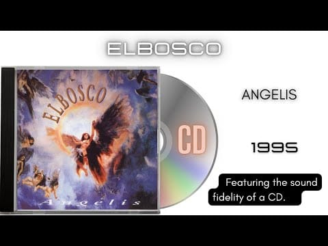 Elbosco — ElBosco - Angelis [CD Full Album]