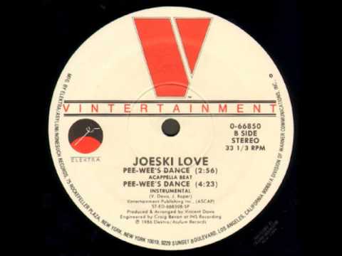 Joeski Love — Joeski Love - Pee Wee's Dance Instrumental
