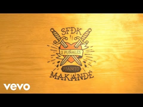SFDK — SFDK & Juanito Makandé - Dos Puñales