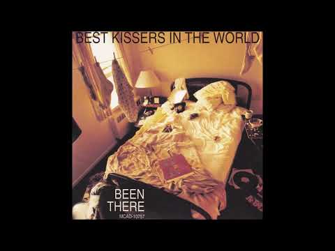 Best Kissers In The World — Best Kissers In The World - You Love Sleepin'