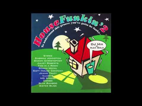 Alex Gold — House Funkin 2  Dj ALEX GOLD