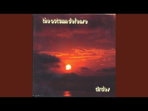 The Autumn Defense — Circles