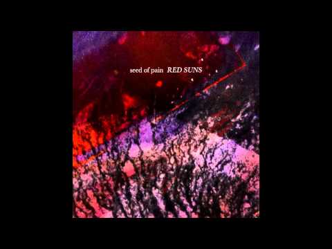 Seed Of Pain — Seed of Pain - Haven