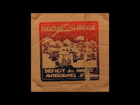 DDAA — Déficit Des Années Antèrieures - Motorrad In Africa  (1980)